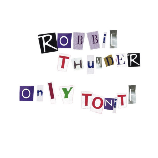 Single_RobbieThunder25