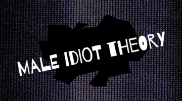 Male_Idiot_Theory_Titel